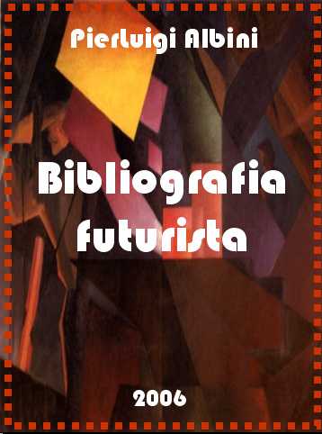 Bibliografia Futurista